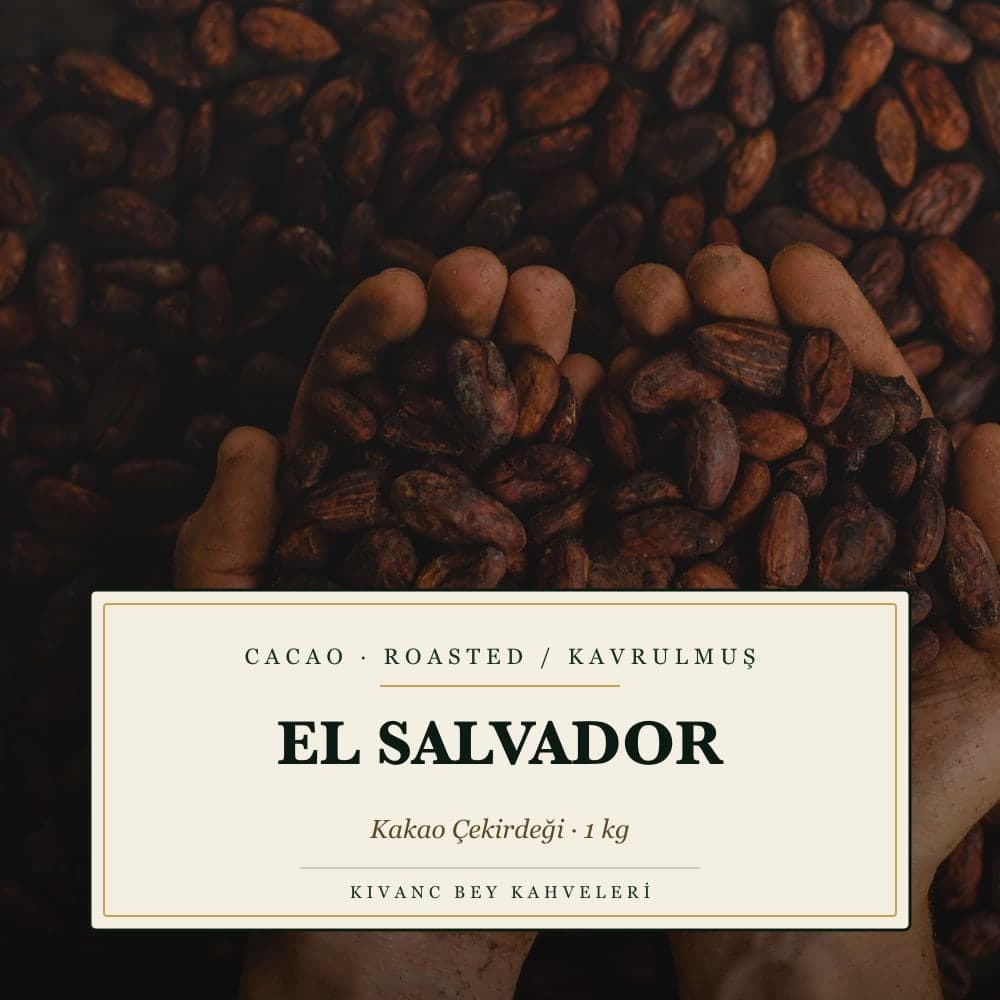 KIVANCBEY CACAO EL SALVADOR ROASTED - KAVRULMUŞ 1000 G