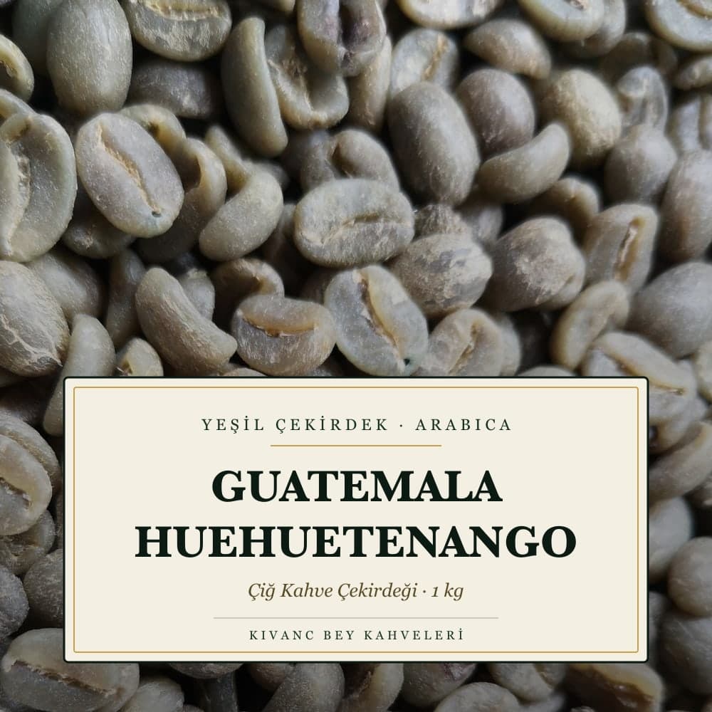 KIVANCBEY YEŞİL ÇEKİRDEK ARABICA GUATEMALA HUEHUETENANGO 1000 G